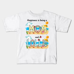 Happiness Is Being A Mom And Lollie Summer Beach Happy Mother's Kids T-Shirt